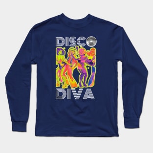 DISCO DIVA Long Sleeve T-Shirt